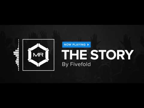 The Story - Fivefold