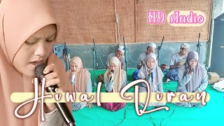 Download lagu HUWAL QURAN - Edisi Syawal - GBX PonPes. Tsamrotud Dakwah, Ngentak, Sukosari, Jogoroto, Jombang mp3