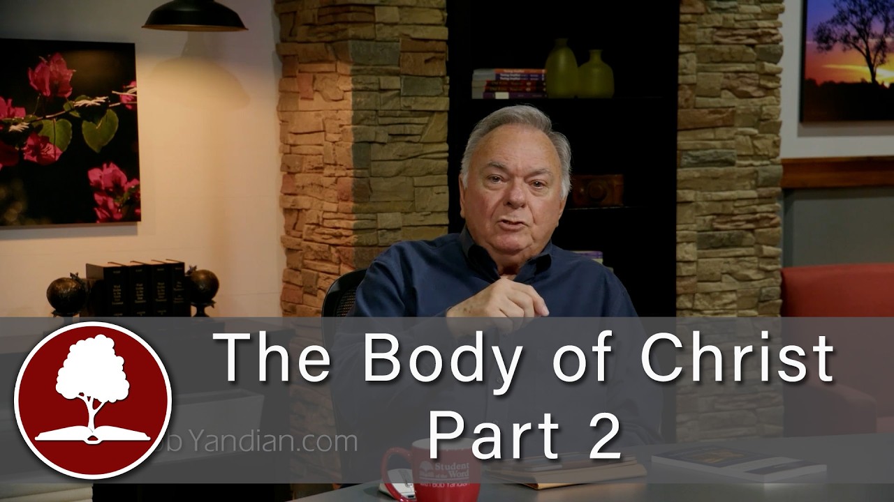 The Body of Christ – Part 2 - Episode 2037