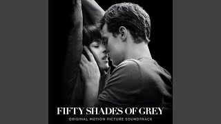 I&#39;m On Fire (From &quot;Fifty Shades Of Grey&quot; Soundtrack)