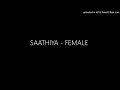 SAATHIYA FEMALE