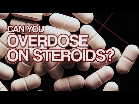 Can You Overdose on Steroids...YES or NO?