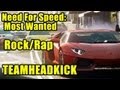 NEED FOR SPEED ROCK RAP | TEAMHEADKICK ...