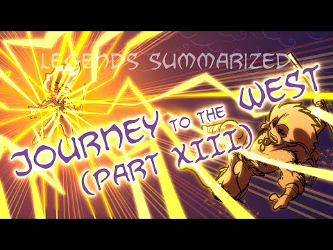 Legends Summarized: Journey To The West (Part XIII)