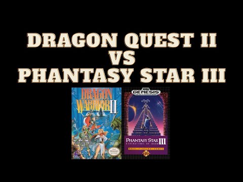 Dragon Quest II vs Phantasy Star III