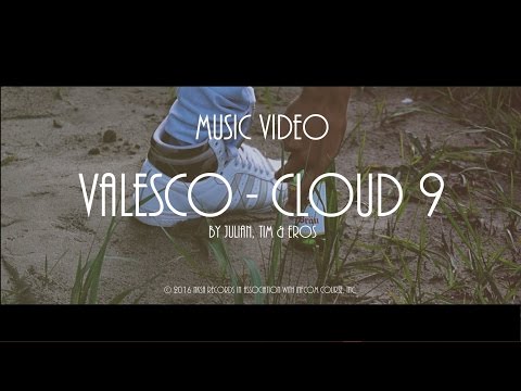 Valesco - Cloud 9 (Music Video)