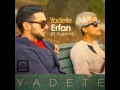 Erfan - "Yadete" (Ft Sogand) OFFICIAL SONG 