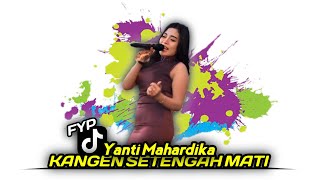 Download lagu DUH NELONGSO RASANE ATI YANTI MAHARDIKA - KANGEN SETENGAH MATI (SORAYA MUSIC) mp3 Download lagu DUH NELONGSO RASANE ATI YANTI MAHARDIKA - KANGEN SETENGAH MATI (SORAYA MUSIC) mp3