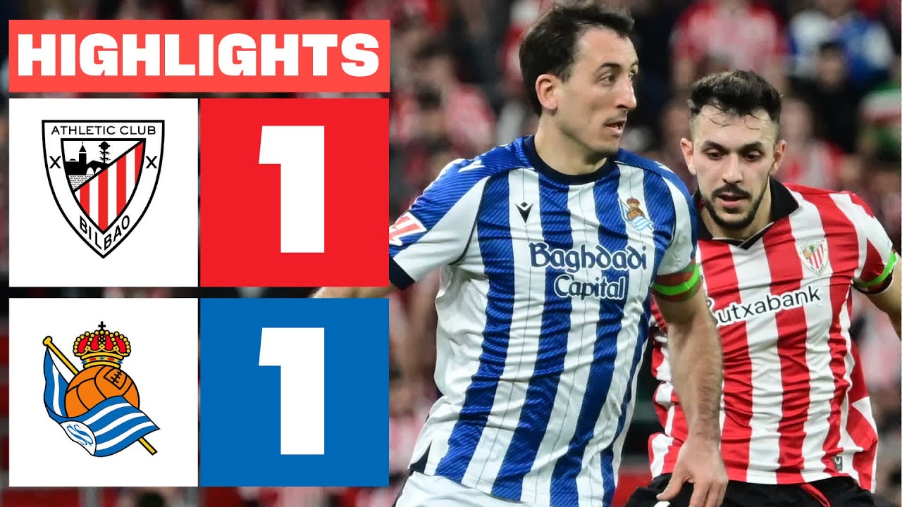 Athletic Club vs Real Sociedad Highlights