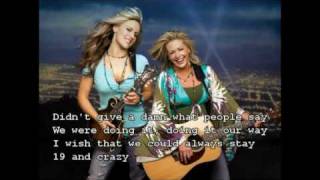 Bomshel &quot;19 and crazy&quot; with lyrics.