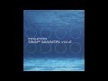 Alex Junior PlayOne Innertion Deep Session Vol 2 2006 Full Album