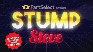 Stump Steve! Episode 2 | PartSelect.com