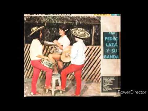 Pedro laza y sus pelayeros vámonos  caminando