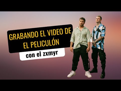 GRABANDO EL PELICULÓN CON EL ZXMYR