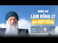 OSHO Đừng Chỉ Làm Rỗng Ly Hãy Đập Vỡ Nó Giải Pháp Cho Mọi Khổ Đau Cản Bạn