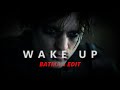 BATMAN EDIT - Robert Pattinson | WAKE UP !