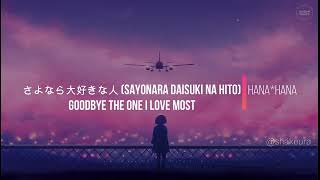 Download lagu Hana Hana Sayonara Daisuki Na Hito Kanji Romaji En... mp3