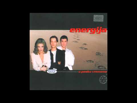 Energija - U pesku vremena - (Audio 1999)