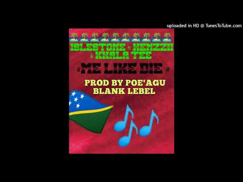 ISLESTONE ft HENZZII & KHALA TEE_ Mi like die_Prod by Poe'agu Blank Lebel Recordz 2022🇸🇧🇸🇧🇸🇧