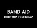 BAND AID | Do They Know It's Christmas? | Lyrics