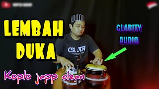 Download lagu CLARITY AUDIO ! LEMBAH DUKA KOPLO KEJAWEN FULL JAPP CLEAN mp3