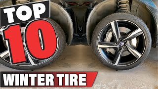 Best Winter Tire In 2023 - Top 10 Winter Tires Review
