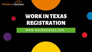 Registering in WorkInTexas