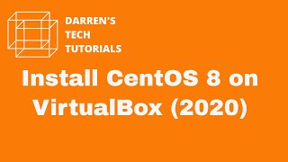 YouTube Thumbnail for How to Install CentOS 8 on VirtualBox 2020
