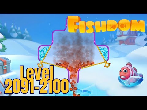 Gameplay Fishdom Level 2091-2100