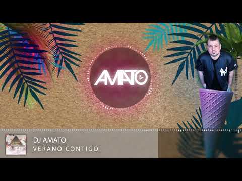 DJ Amato - Verano Contigo (Visualized Video)