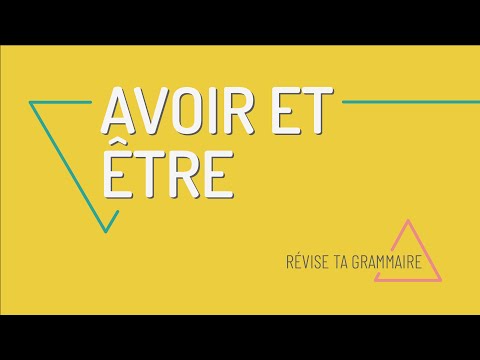 Comment conjuguer les verbes ÊTRE et AVOIR au présent en français - FLE A1