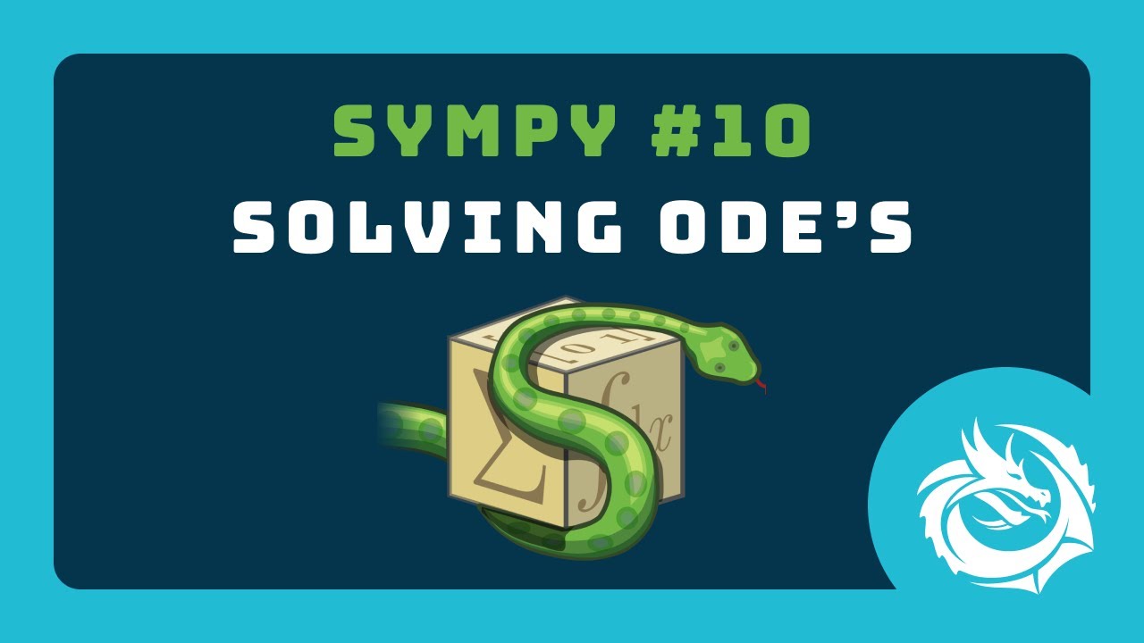 Ordinary Differential Equations - SymPy Tutorial 10