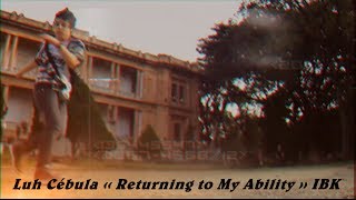 Video Returning To My Ability de Luh Cébula