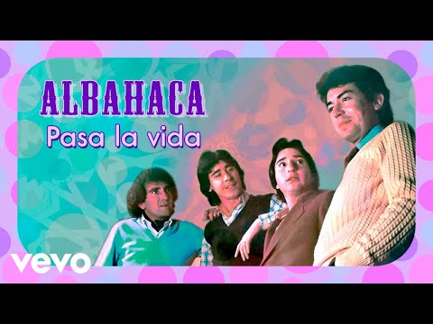 Albahaca - Pasa la Vida (Sevillanas) (Remasterizado)