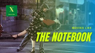 5 movies like The Notebook (2004)