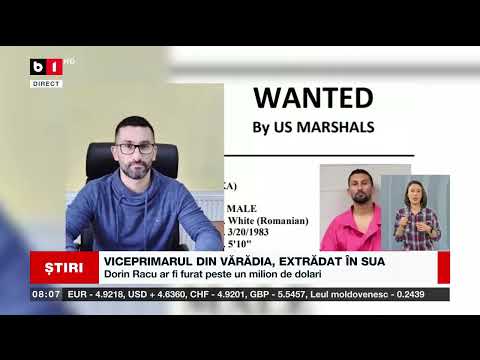 VICEPRIMARUL DIN VĂRĂDIA, EXTRĂDAT ÎN SUA_Știri B1_3 martie 2023