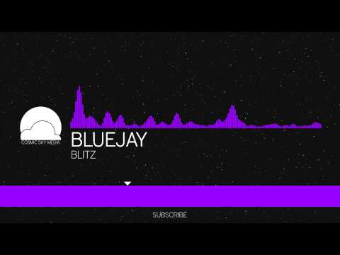 [EDM][Synthpop] Bluejay - Blitz