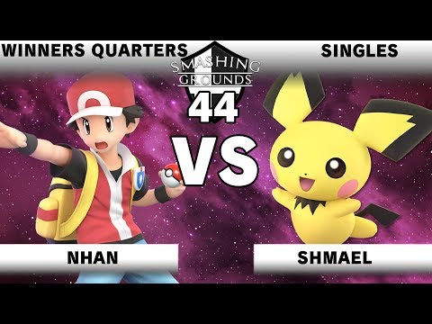 Smashing Grounds 44 Winners Quarters - Nhan [Pokemon Trainer] v Shmael [Pichu]