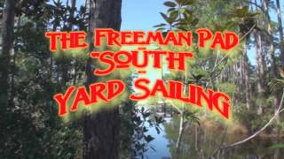preview picture of video 'Freeman Pad South Yard Sailing'