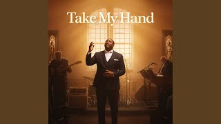 Download lagu Take My Hand mp3