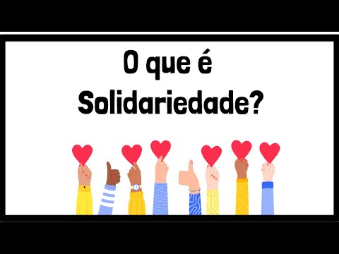 O que é Solidariedade? | Dia Internacional da Solidariedade Humana | Resumo Animado