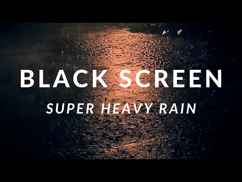 Super Heavy Rain to Sleep in 3 Minutes and Beat Insomnia. Black Screen Rain for Study & Relaxing