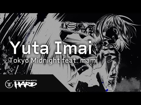 Yuta Imai - Tokyo Midnight feat. mami