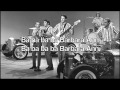Barbara Ann - The Beach Boys (with lyrics) [otherwise known as 'The Banana Song']