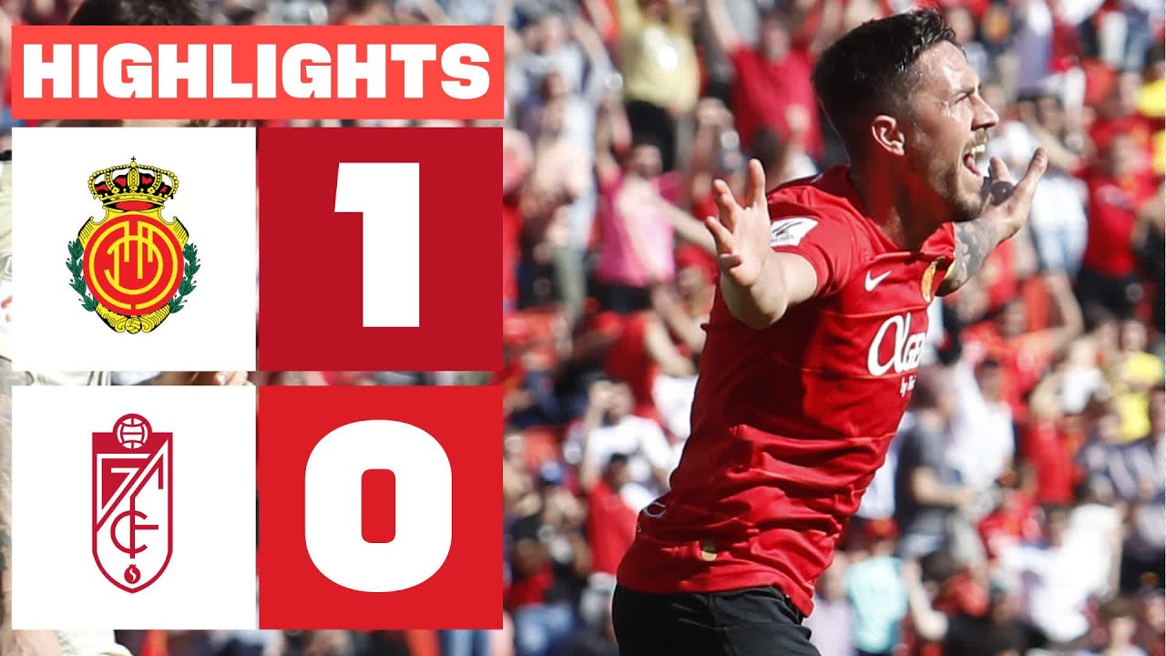 Mallorca vs Granada highlights