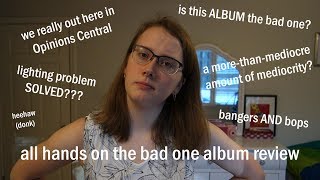 reviewing sleater-kinney's album all hands on the bad one!