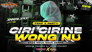 Download lagu DJ CIRI - CIRINE WONG NU - TRAP X PARTY MIDLE CETUS SIMPATIK STYLE FULL BASS ARGOS PROJECT REMIX mp3