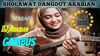 Download lagu DANGDUT SHOLAWAT ARABIAN GAMBUS [ VIRAL 2026 mp3