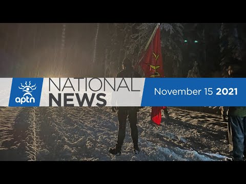 APTN National News November 15, 2021 – First Nations COVID-19 cases increasing, Fentanyl rising