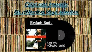 Erykah Badu - bag lady (Cheeba remix) (2000)